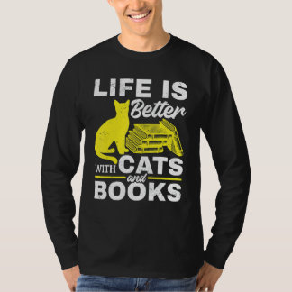 Cats And Books  With Cats And Books T-Shirt