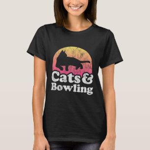 Cats And Bowling Men's Or Women's Cat And Bowling T-Shirt