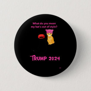 Cats And Cat Ladies For Trump 2024 Funny 6 Cm Round Badge