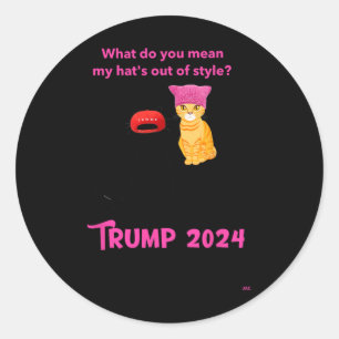 Cats And Cat Ladies For Trump 2024 Funny  Classic Round Sticker