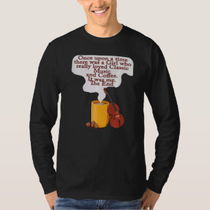 Cats and Classic Music Once Upon A Time Girl T-Shirt