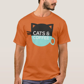 Cats And Coffee  T-Shirt