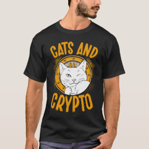 Cats And Crypto Cryptocurrency Blockchain Trader F T-Shirt