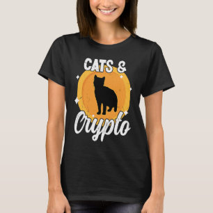 Cats And Crypto Cryptocurrency Blockchain Trader F T-Shirt