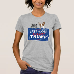 CATS AND DOGS AGAINST TRUMP T-Shirt