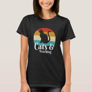 Cats And Eaching Eacher School T-Shirt
