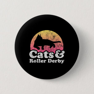 Cats And Roller Derby Mens Or Womens Cat 6 Cm Round Badge