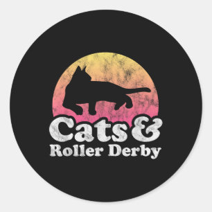 Cats And Roller Derby Mens Or Womens Cat Classic Round Sticker