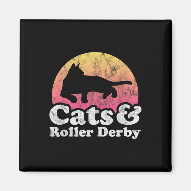 Cats And Roller Derby Mens Or Womens Cat  Magnet (Front)