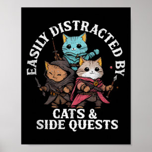 Cats And Side Quests Fantasy Gamer Cat Design  Poster