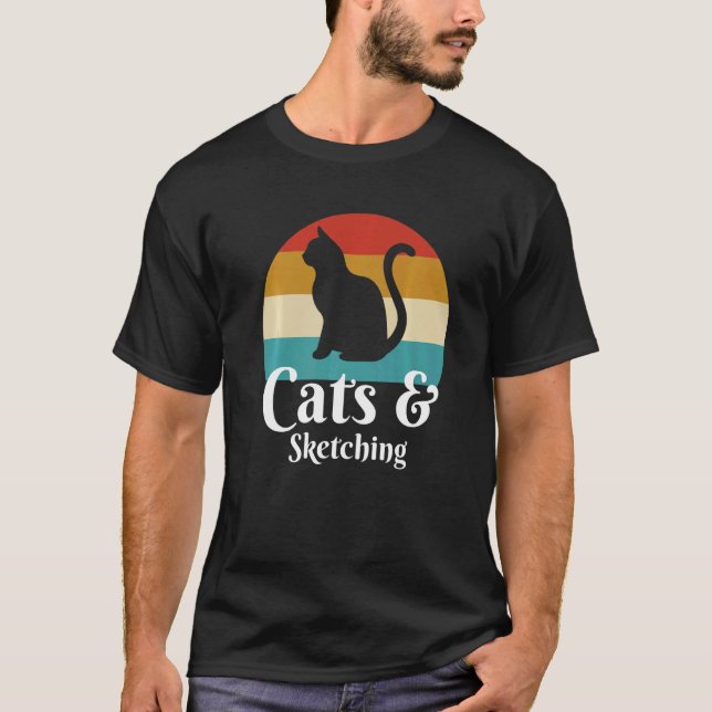 Cats And Sketching Comedy T-Shirt (Front)