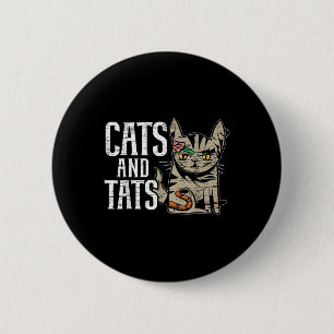 Cats And Tats Inking Tattoo Lover Tattooing Kitty  6 Cm Round Badge