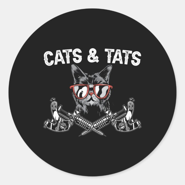 Cats And Tats Inking Tattoo Lover Tattooing Kitty  Classic Round Sticker (Front)