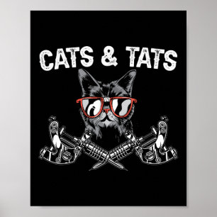 Cats And Tats Inking Tattoo Lover Tattooing Kitty  Poster