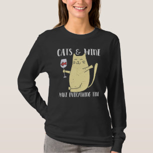 Cats And Wine Make Everything Fine   Graphic Top