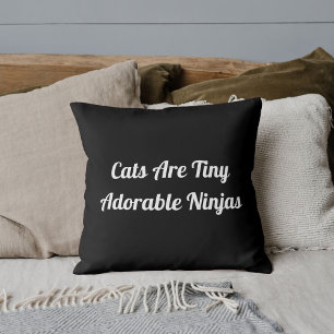 Cats Are Adorable Ninjas Personalised Quote Black Cushion