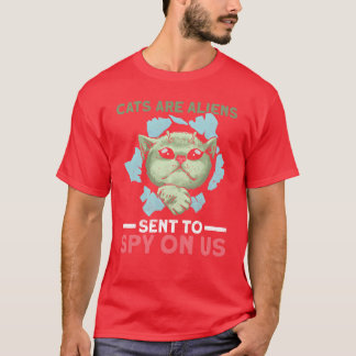 CATS ARE ALIENS gift T-Shirt