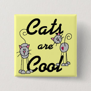 Cats Are Cool Tshirts and Gifts 15 Cm Square Badge