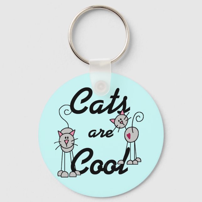 Cats Are Cool Tshirts and Gifts Key Ring (Front)