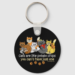 Cats are like potato chips key ring