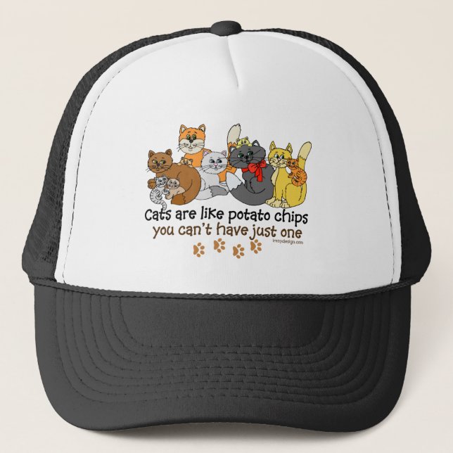 Cats are like potato chips trucker hat (Front)