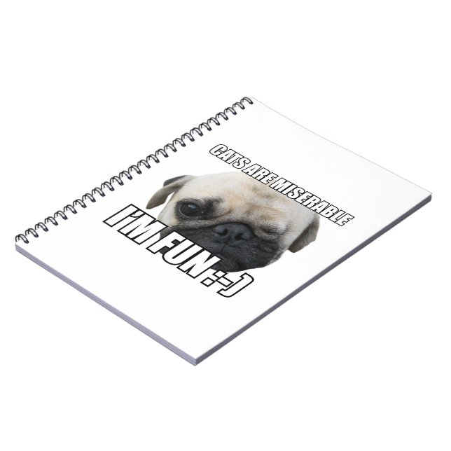 CATS ARE MISERABLE I'M FUN :-) MEME SPIRAL NOTEBOOK (Left Side)