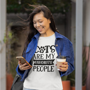 Cats are my favorite people T-Shirt