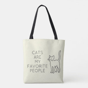 Cats are my favorite people tote bag