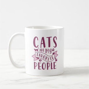Cats Are My Favourite People Coffee Mug