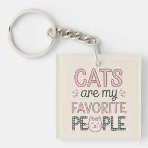 "Cats Are My Favourite People" Funny Cat Mum Key Ring