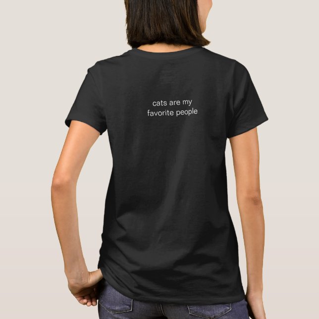 cats are my favourite people t-shirt (Back)