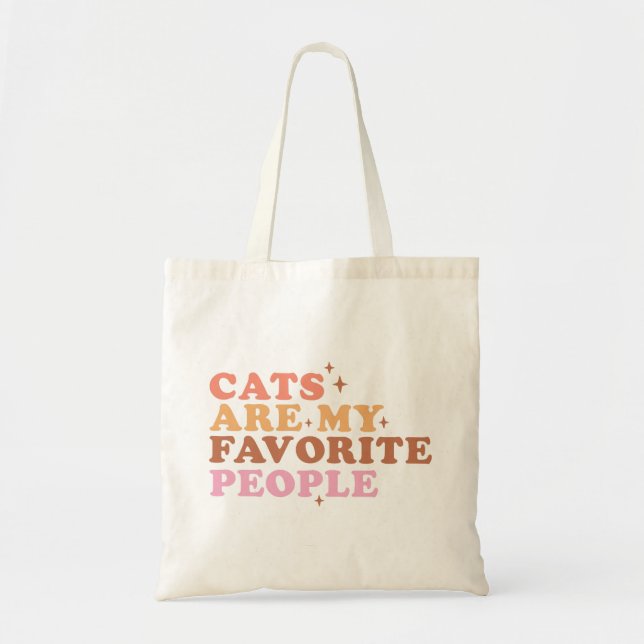 Cats Are My Favourite People Tote Bag (Front)