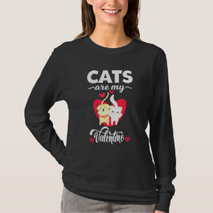 Cats Are My Valentine Funniest Graphic T-Shirt