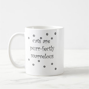 cats are purrfectly marvellous with paw prints coffee mug