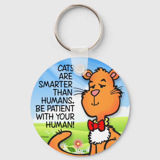 Cats Are Smarter Key Ring (Front)