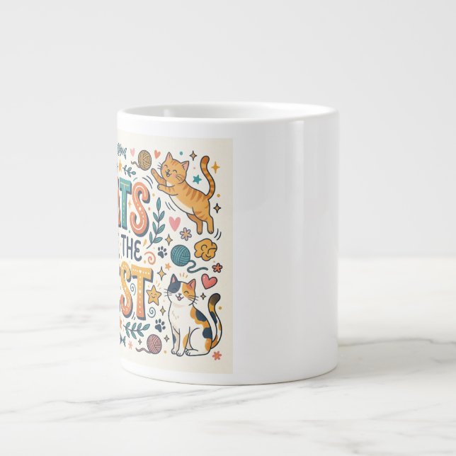 Cats Are the Best Large Coffee Mug (Front)