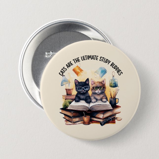 Cats Are The Ultimate Study Buddies 7.5 Cm Round Badge (Front & Back)