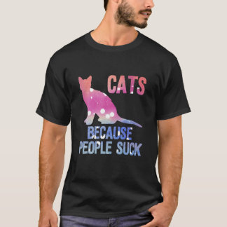  Cats because people suck shirt