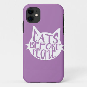 Cats Before People Case-Mate iPhone Case