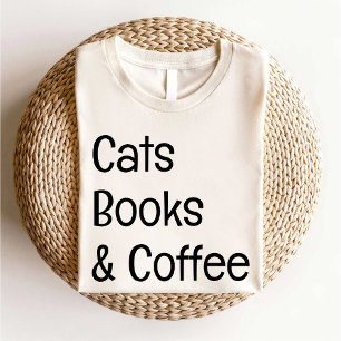 Cats Books and Coffee   Reading Lover T-Shirt