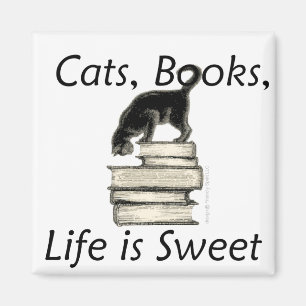 cats, books, life is sweet! magnet
