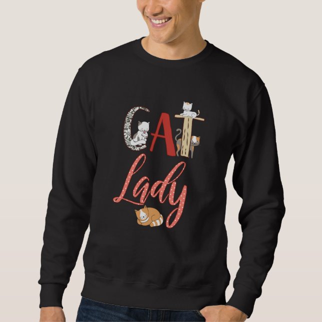Cats - Cat Lady Cat Lover Sweatshirt (Front)