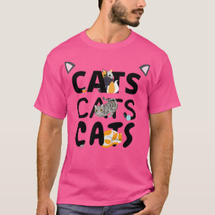 Cats Cats Cats T-Shirt