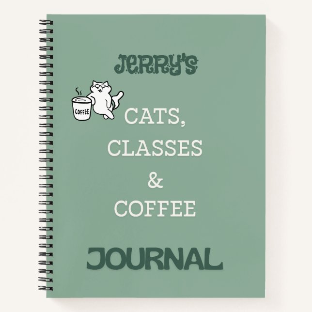 Cats, Classes & Coffee Teacher Personalized Notebook (Front)