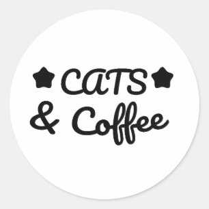 Cats & Coffee -  Cat Lover Gift Classic Round Sticker