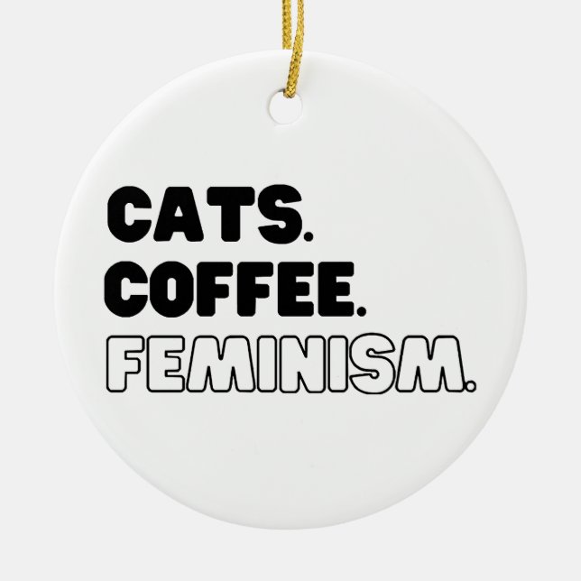 Cats Coffee Feminism Ceramic Tree Decoration (Front)