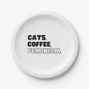 Cats Coffee Feminism Paper Plate