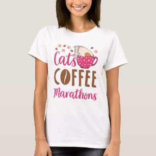 Cats Coffee Marathons Marathon Runner T-Shirt