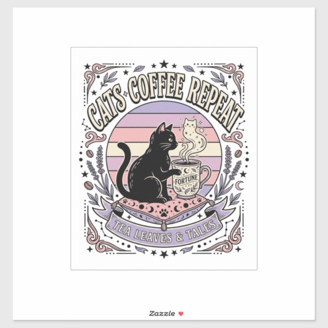 Cats Coffee Repeat Cat Tea Leaves Coffee Fortune R (Sheet)