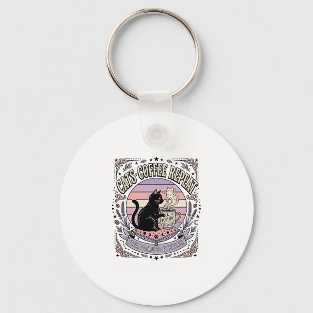 Cats Coffee Repeat Cat Tea Leaves Coffee Fortune R Key Ring (Front)